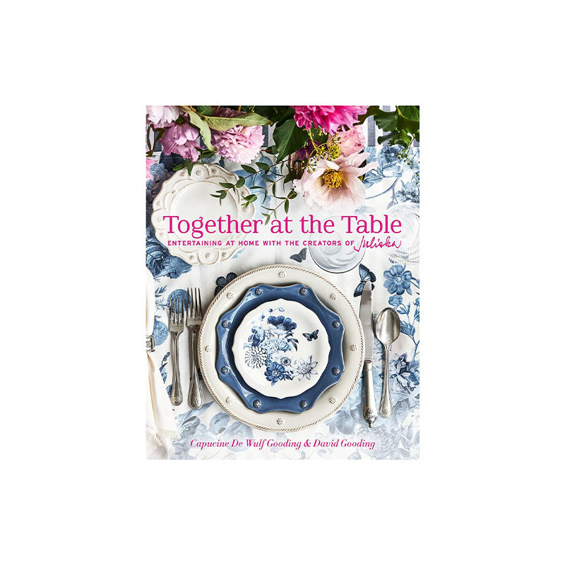 TOGETHER AT THE TABLE JULISKA BOOK TOGETHER AT THE TABLE JULISKA BOOK - JULISKA - Compralo en CorinneRegalos.com